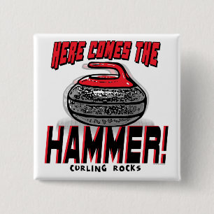 Here Comes the Hammer Curling Gear 2 Inch Square Button