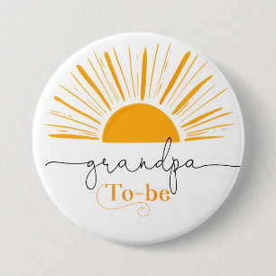Here comes the son Grandpa to be 3 Inch Round Button