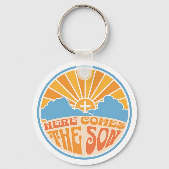 Here Comes The Son Of God (Jesus) Keychain (Front)