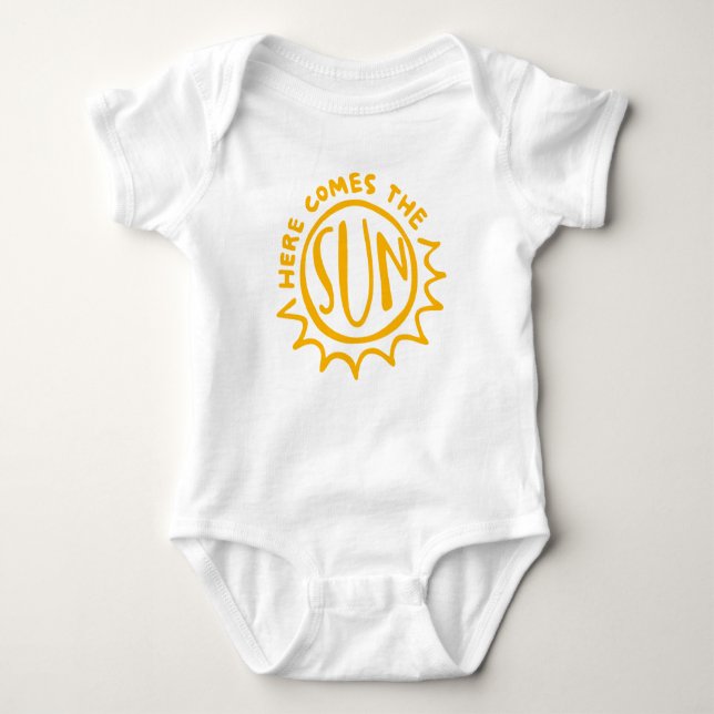 Here comes the sun baby bodysuit (Front)