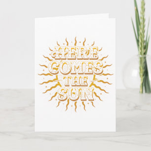 Here Comes The Sun / Folded Card
