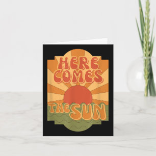 Here Comes The Sun, Hippie Boho Summer, Retro  Card