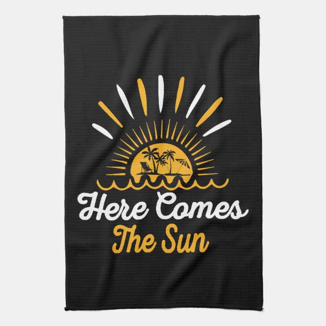 Here Comes The Sun Kitchen Towel (Vertical)