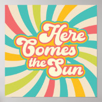 Here Comes The Sun Retro Summer Vibes