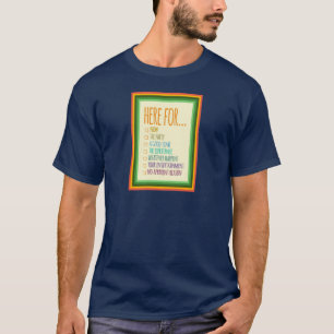 Here for now Frame Gfx Ivory BG T-Shirt