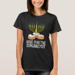 Here For Sufganiyot  Hanukkah Chanukah Pajama PJs T-Shirt<br><div class="desc">Here For Sufganiyot  Hanukkah Chanukah Pajama PJs.</div>