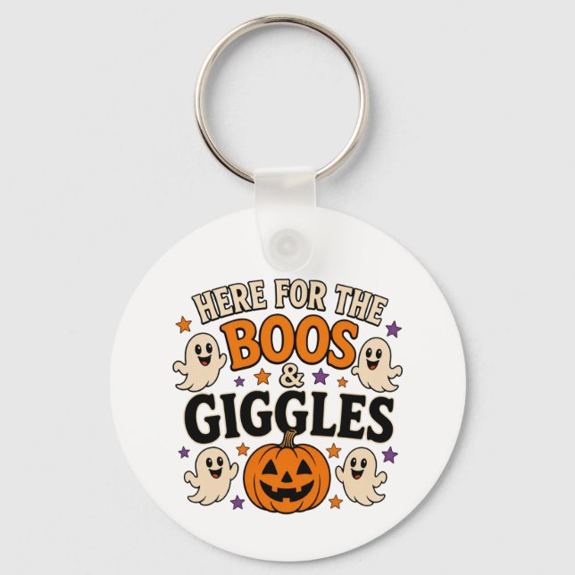 Here for the Boos & Giggles Keychain (Front)