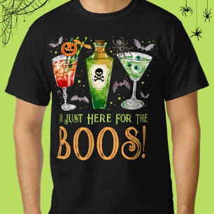Here for the Boos Halloween Cocktails T-Shirt