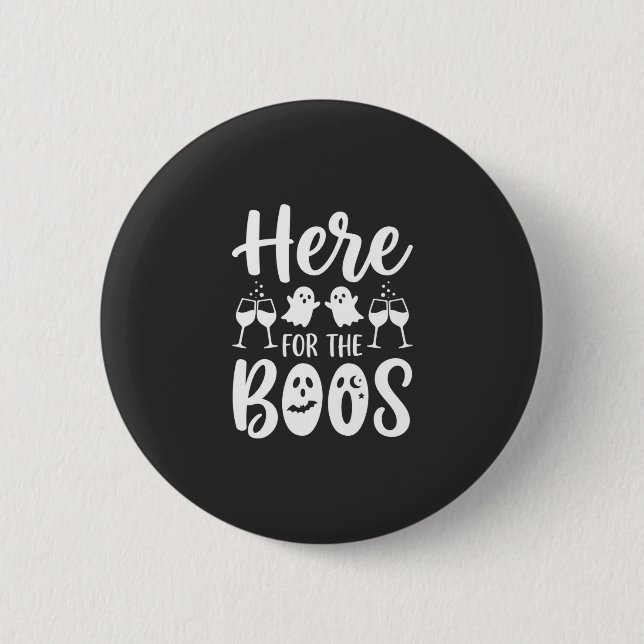 Here For The Boos Halloween Ghost Design_1 2 Inch Round Button (Front)