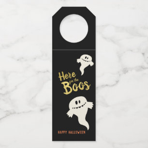 Here for the Boos Halloween Party Bottle Tag