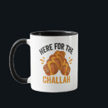 Here For the Challah Funny Jewish Hanukkah Bread Mug<br><div class="desc">chanukah, menorah, hanukkah, dreidel, jewish, Chrismukkah, holiday, horah, christmas, challah</div>