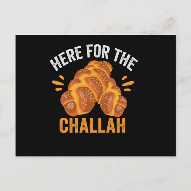 Here For the Challah Funny Jewish Hanukkah Bread Postcard (Front)