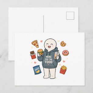 Here For The Food Funny Foodie Meme Postcard