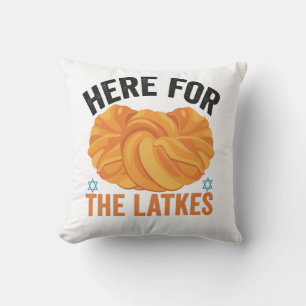 Here For the Latkes Funny Jewish Hanukkah Bread Throw Pillow