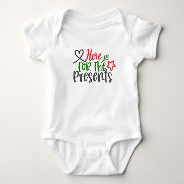 Here For The Presents Baby Bodysuit (Front)