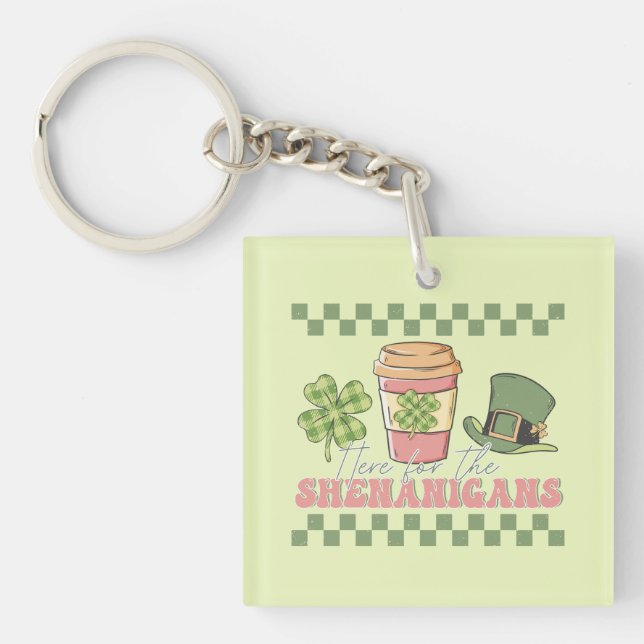 Here For The Shenanigans - Clover Coffee Keychain (Front)