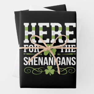 Here For The Shenanigans Irish Ireland St. Patrick Wrapping Paper Sheet
