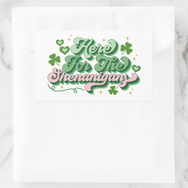 Here For The Shenanigans St Patrick's Day Sticker (Bag)