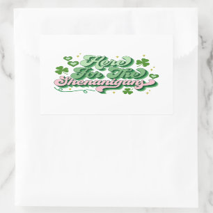 Here For The Shenanigans St Patrick's Day Sticker