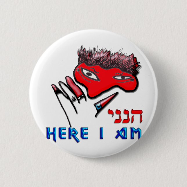 Here I am 2 Inch Round Button (Front)