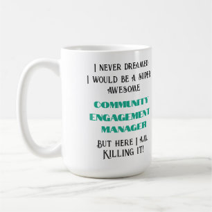 Here I Am Killing It - Personalized with 3 lines  Coffee Mug
