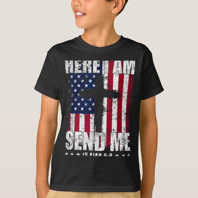 Here I Am Send Me American Flag Cross Isaiah 6_8 B T-Shirt (Front)
