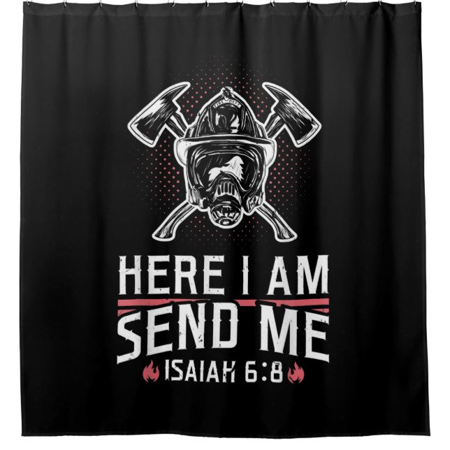 Here I Am Send Me Isaiah 68 Firefighter (Front)