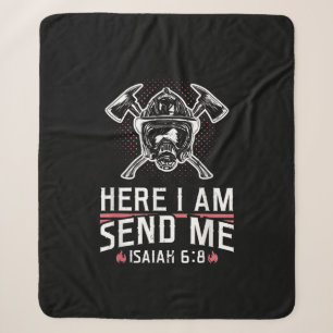 Here I Am Send Me Isaiah 68 Firefighter Sherpa Blanket