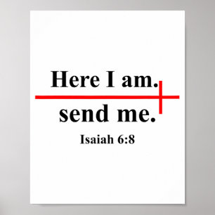 Here I Am Send Me Isaiah 6_8 Bible Verse Christian Poster