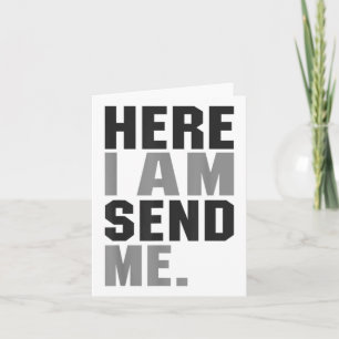 Here I Am Send Me Isaiah 6 8 Christ Faith Love For Card