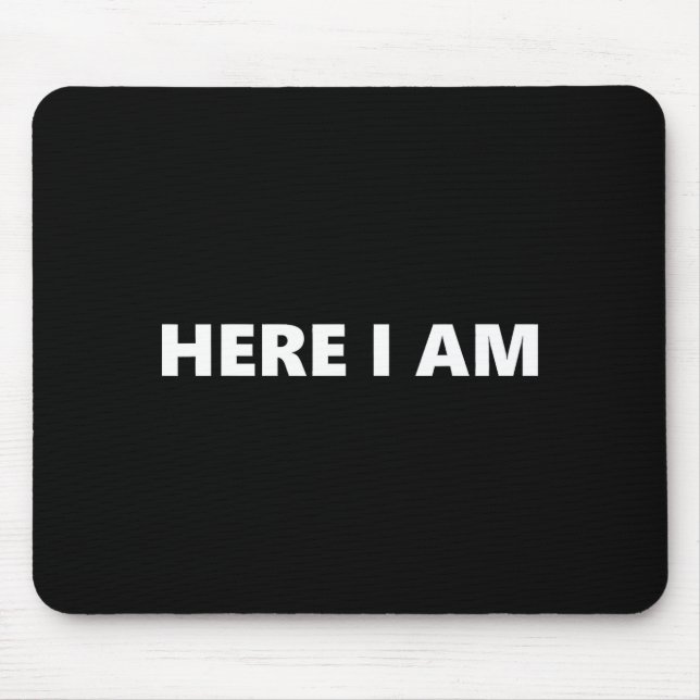 Here I Am Send Me Isaiah 6_8 Christian Faith Bible Mouse Pad (Front)