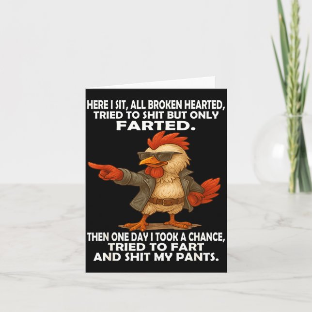 Here I Sit Broken Hearted Tried To But Only Farted Card (Front)