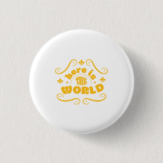 Here is the world 1 inch round button (Front)