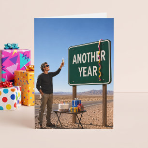 Here’s to Another Year Funny Birthday Card