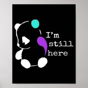Here - Semicolon Gift Prevention Awareness Poster