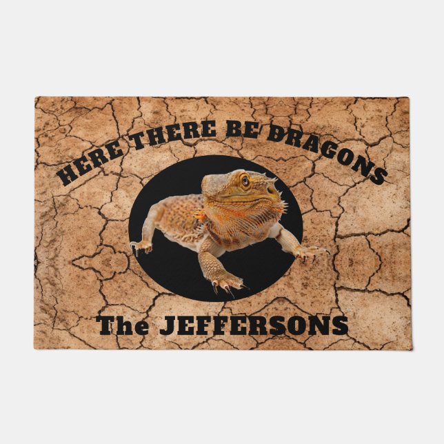 "Here There Be Dragons"  with Bearded Dragon Doormat (Front)