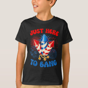 Here To Bang Funny 4th July Aamerican Flag T-Shirt