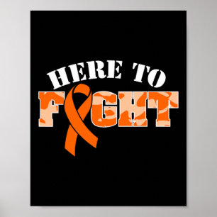 Here To Fight Leukaemia Cancer Warrior Awareness R Poster