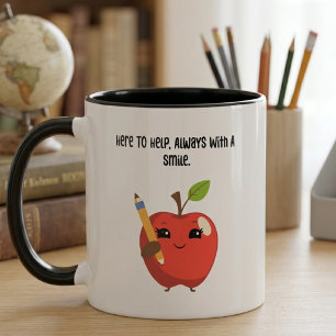 Here To Help Always With A Smile Educator Mug