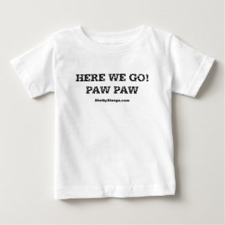 Here We Go Toddler T-Shirt
