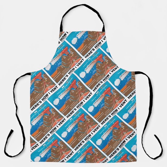 Here's How I Vent Deep Sea Vent Geochemistry Humou Apron (Front)