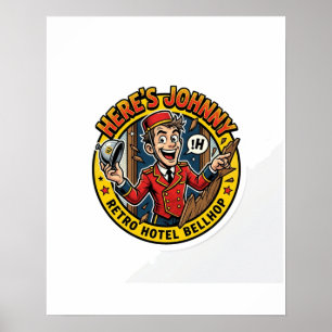 Heres Johnny - Classic Retro Horror Axe Comic Pop  Poster