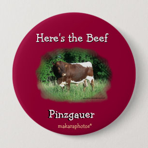 Here's the Beef Pin-customize 4 Inch Round Button