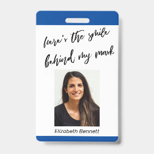 Here's the Smile Behind My Mask Cursive on Blue Badge