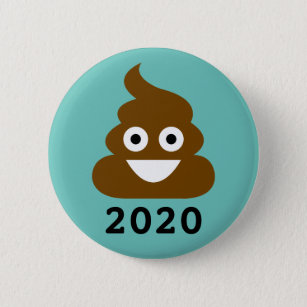Here's To A Better Next Year   Poo Year 2020 2 Inch Round Button
