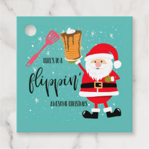 here's to a flipping awesome Christmas santa Favour Tags