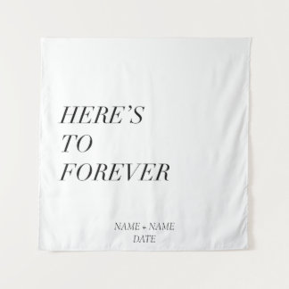 here's to forever - customizable name and date tapestry