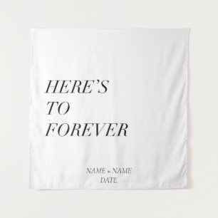 here's to forever - customizable name and date tapestry