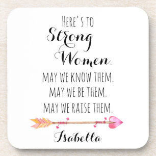 Here's to Strong Woman Personalized Tribal Arrow Coaster