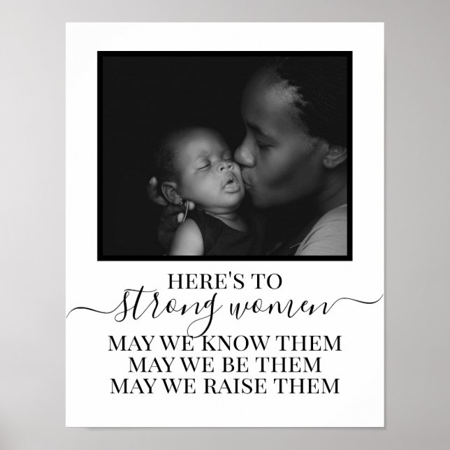 Here's to Strong Women Mother Quote Gift For Mom Poster (Front)